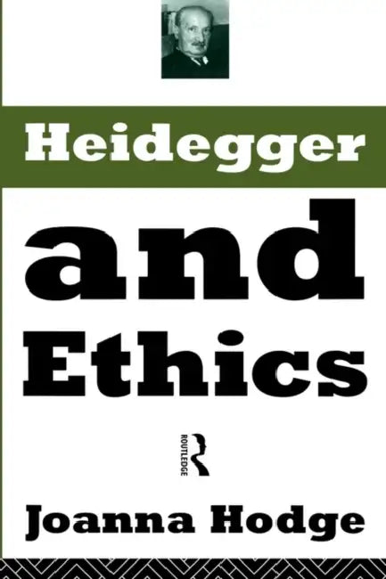 Buy Heidegger and Ethics (English, Joanna Hodge) Online at Best Price - BookBajar