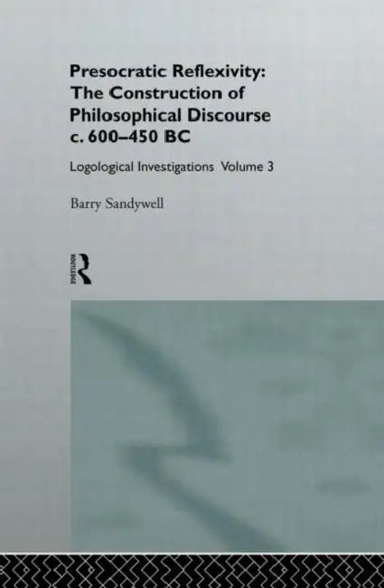 Buy Presocratic Reflexivity (English, Sandywell Barry) Online at Best Price - BookBajar