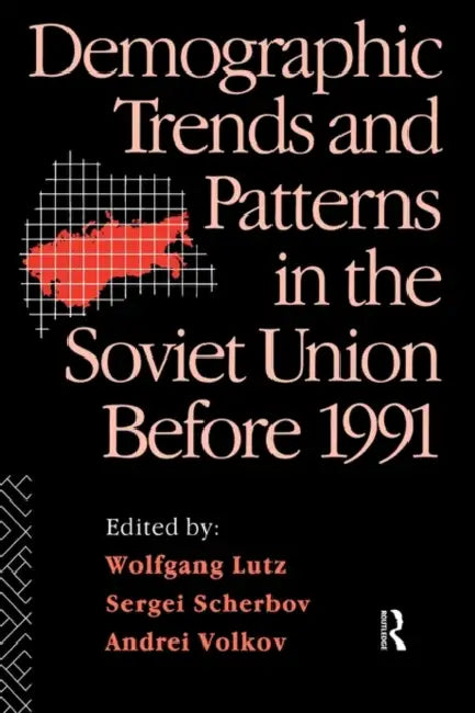 Buy Demographic Trends and Patterns in the Soviet Union Before 1991 (English, Lutz Wolfgang) Online at Best Price - BookBajar