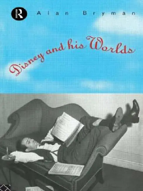 Disney & His Worlds (English, Alan Bryman) - Image 1 - BookBajar