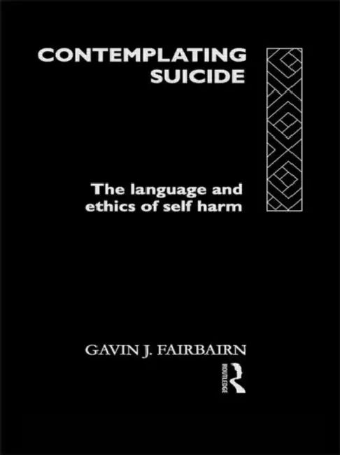 Buy Contemplating Suicide (English, Fairbairn Gavin J) Online at Best Price - BookBajar