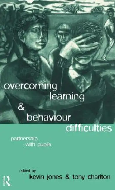 Buy Overcoming Learning and Behaviour Difficulties (English, Tony Charlton | Kevin Jones) Online at Best Price - BookBajar