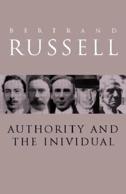 Buy Authority and the Individual (English, Bertrand Russell) Online at Best Price - BookBajar