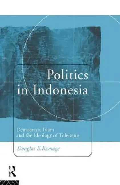 Buy Politics in Indonesia (English, Douglas E. Ramage) Online at Best Price - BookBajar