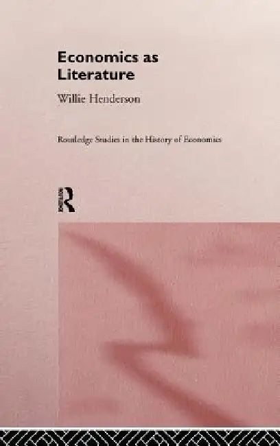 Buy Economics as Literature (English, William Henderson) Online at Best Price - BookBajar