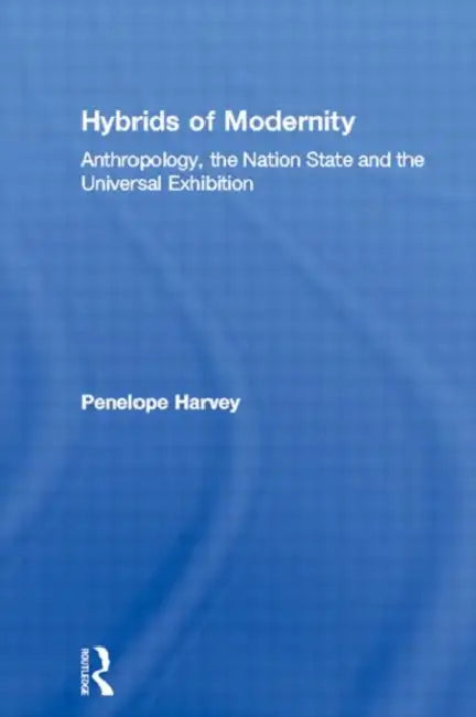 Buy Hybrids of Modernity (English, Harvey Penelope) Online at Best Price - BookBajar