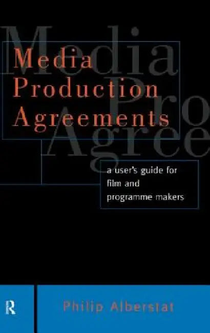 Buy Media Production Agreements (English, Philip Alberstat) Online at Best Price - BookBajar