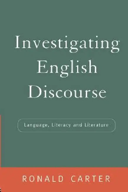 Buy Investigating English Discourse (English, Ronald Carter) Online at Best Price - BookBajar