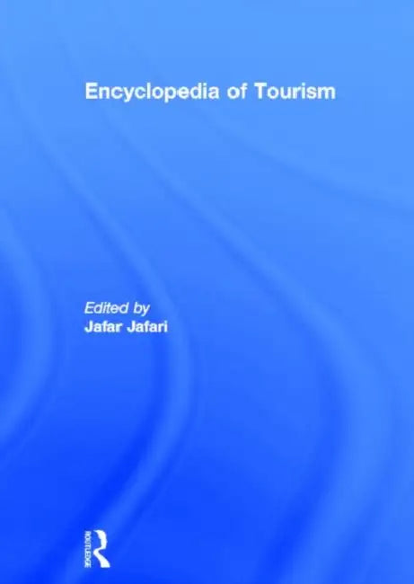Encyclopedia of Tourism (English, Jafari Jafar) - Image 1 - BookBajar