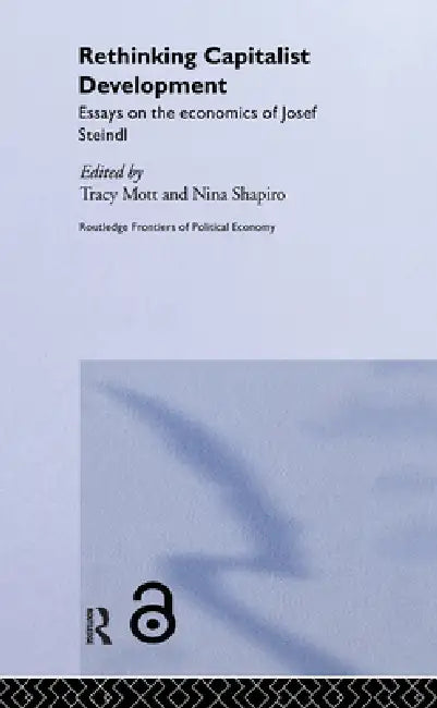 Buy Rethinking Capitalist Development (English, Tracy Mott | Nina Shapiro) Online at Best Price - BookBajar