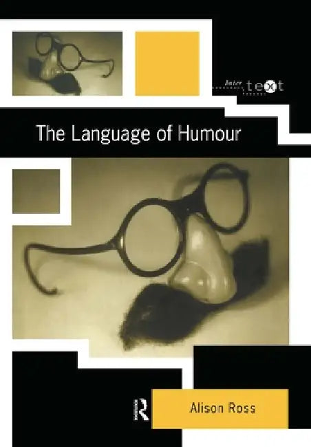 Buy The Language of Humour (English, Alison Ross) Online at Best Price - BookBajar