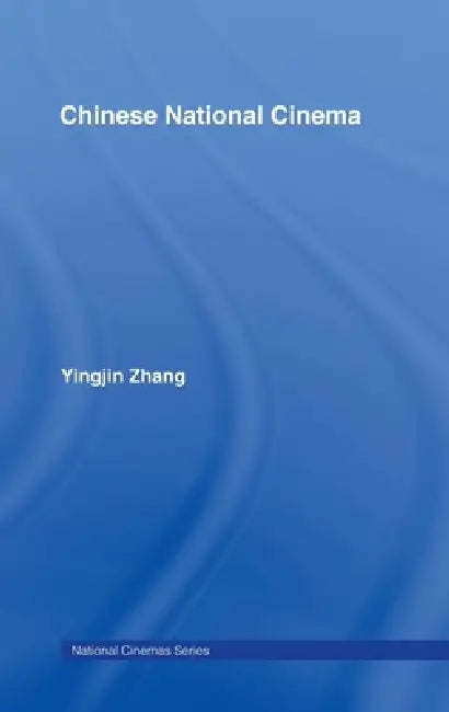 Buy Chinese National Cinema (English, Yingjin Zhang) Online at Best Price - BookBajar