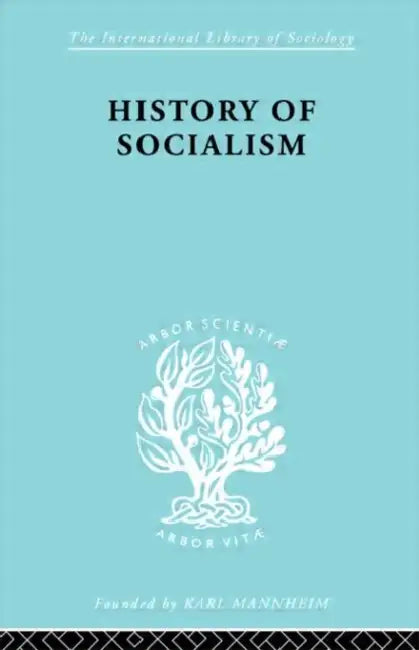 Buy History of Socialism (English, Laidler Harry W.) Online at Best Price - BookBajar