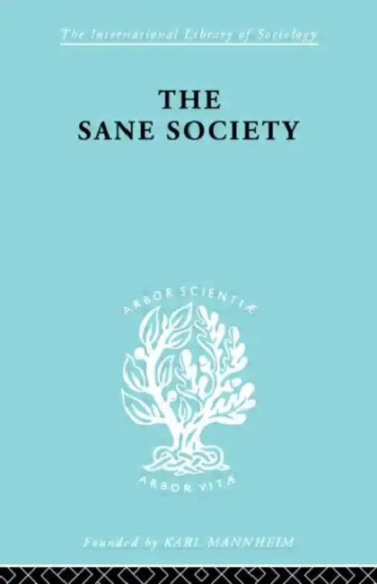 Buy Sane Society Ils 252 (English, Fromm Erich) Online at Best Price - BookBajar