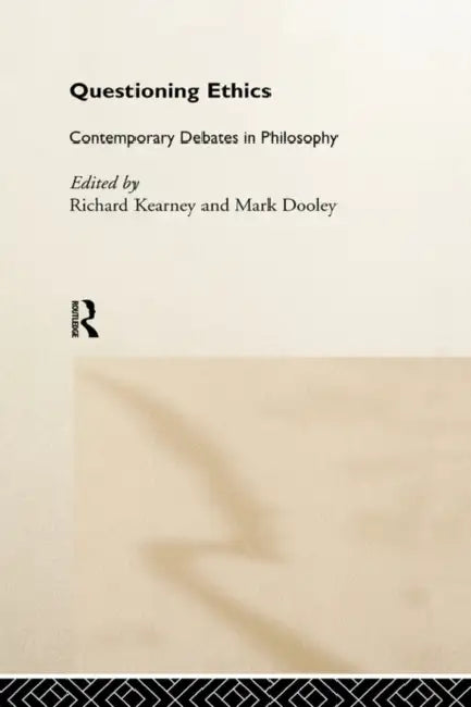 Buy Questioning Ethics (English, Mark Dooley | Richard Kearney) Online at Best Price - BookBajar