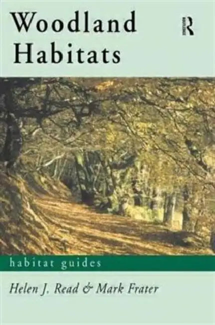 Buy Woodland Habitats (English, Frater Mark) Online at Best Price - BookBajar