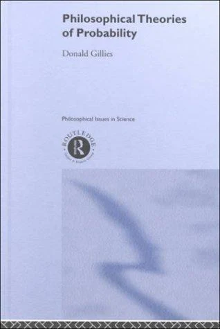Philosophical Theories of Probability (English, Donald Gillies) - Image 1 - BookBajar