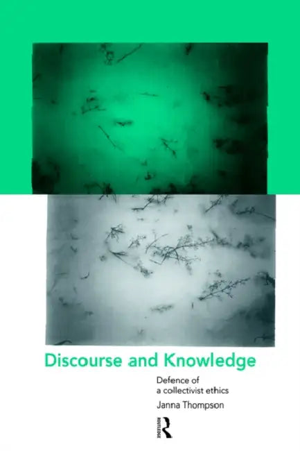 Buy Discourse and Knowledge (English, Janna Thompson) Online at Best Price - BookBajar