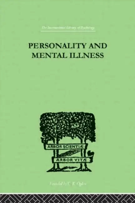 Buy Personality and Mental Illness (English, Bowlby John) Online at Best Price - BookBajar