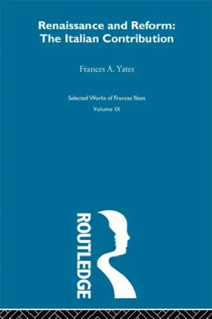 Buy Renaissance and Reform (English, Yates Frances A.) Online at Best Price - BookBajar