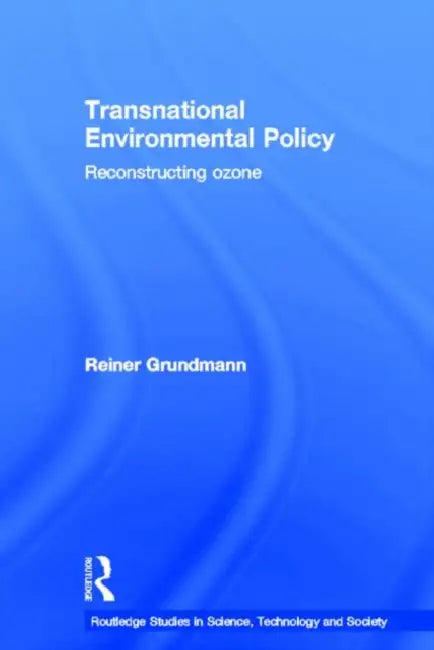 Transnational Environmental Policy (English, Grundmann Reiner) - Image 1 - BookBajar