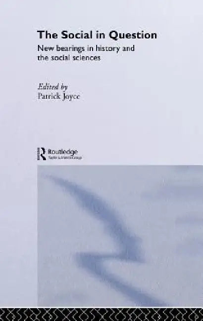 Buy The Social in Question (English, Patrick Joyce) Online at Best Price - BookBajar