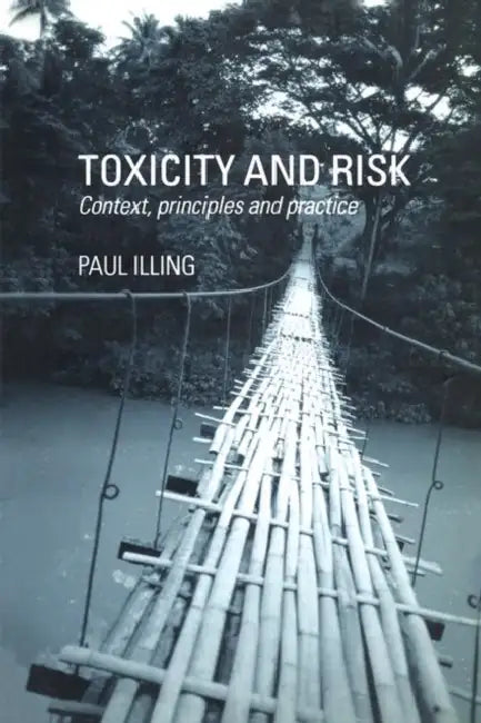 Buy Toxicity and Risk (English, Illing H Paul A) Online at Best Price - BookBajar