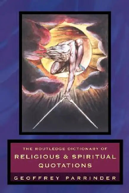 The Routledge Dictionary of Religious and Spiritual Quotations (English, Geoffrey Parrinder) - Image 1 - BookBajar