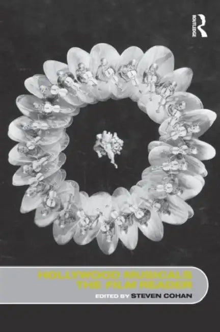 Buy Hollywood Musicals, the Film Reader (English, Steven Cohan) Online at Best Price - BookBajar