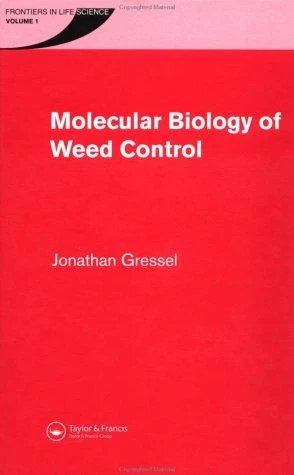 Buy Molecular Biology of Weed Control (English, Jonathan Gressel) Online at Best Price - BookBajar
