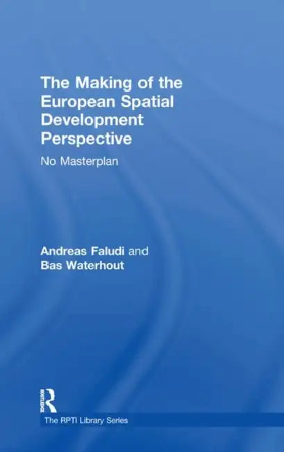 Buy The Making of the European Spatial Development Perspective (English, Andreas Faludi) Online at Best Price - BookBajar