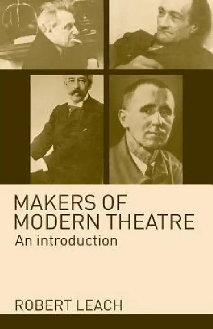 Makers of Modern Theatre (English, Robert Leach) - Image 1 - BookBajar