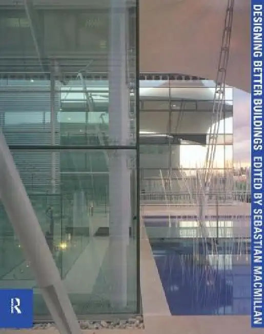 Buy Designing Better Buildings (English, Sebastian MacMillan) Online at Best Price - BookBajar