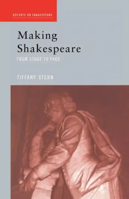 Buy Making Shakespeare (English, Tiffany Stern) Online at Best Price - BookBajar