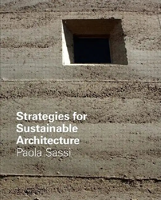 Buy Strategies for Sustainable Architecture (English, Paola Sassi) Online at Best Price - BookBajar