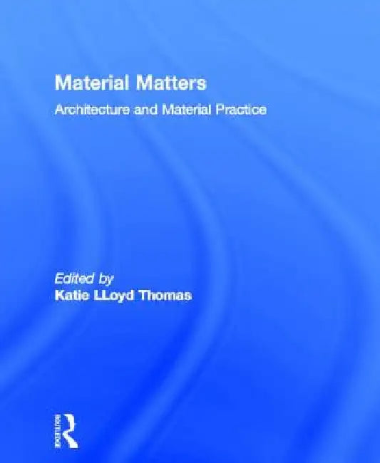 Material Matters (English, Katie Lloyd Thomas) - Image 1 - BookBajar
