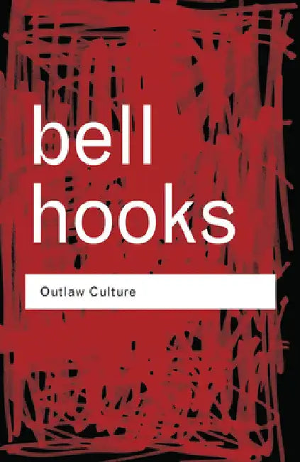 Buy Outlaw Culture (English, Bell Hooks) Online at Best Price - BookBajar