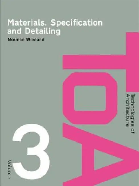 Buy Materials, Specification and Detailing (English, Norman Wienand) Online at Best Price - BookBajar