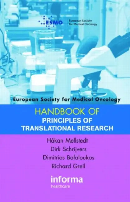 Buy Esmo Handbook on Principles of Translational Research (English, Mellstedt Håkan | Dirk Schrijvers | Dimitrios Bafaloukos) Online at Best Price - BookBajar