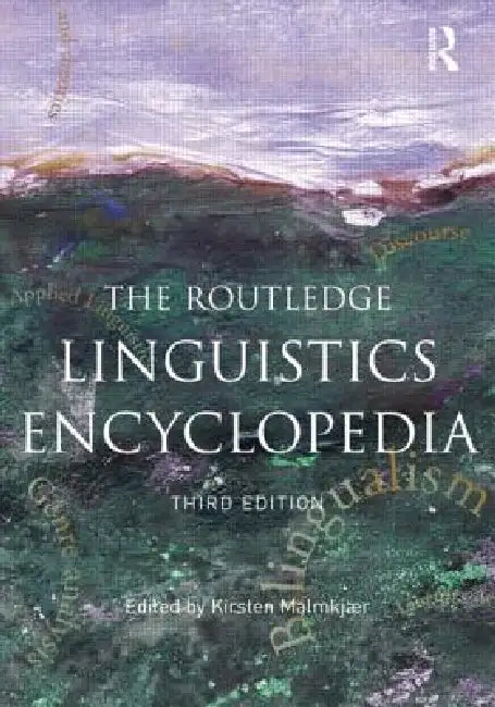 Buy The Routledge Linguistics Encyclopedia (English, Kirsten Malmkjaer) Online at Best Price - BookBajar