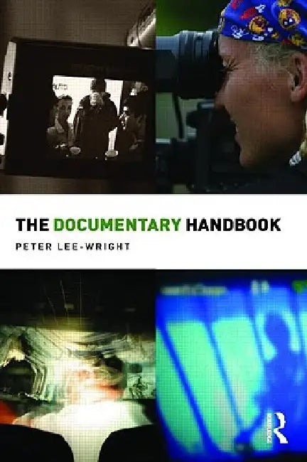 Buy The Documentary Handbook (English, Peter Lee-Wright) Online at Best Price - BookBajar