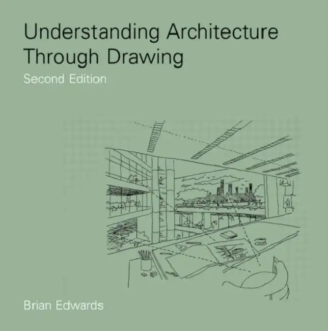 Buy Understanding Architecture Through Drawing (English, Brian Edwards) Online at Best Price - BookBajar