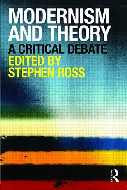 Buy Modernism and Theory (English, Stephen Ross) Online at Best Price - BookBajar