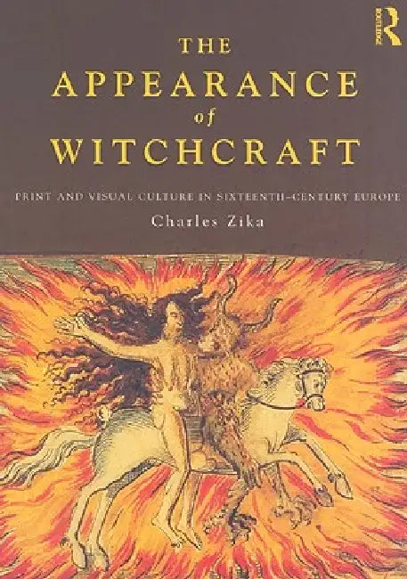 Buy The Appearance of Witchcraft (English, Charles Zika) Online at Best Price - BookBajar