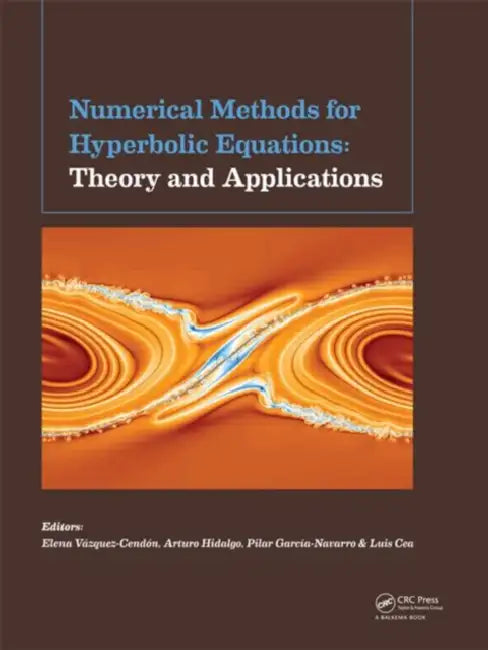 Buy Numerical Methods for Hyperbolic Equations (English, Elena Vázquez-Cendón | Arturo Hidalgo | Pilar Garcia Navarro) Online at Best Price - BookBajar