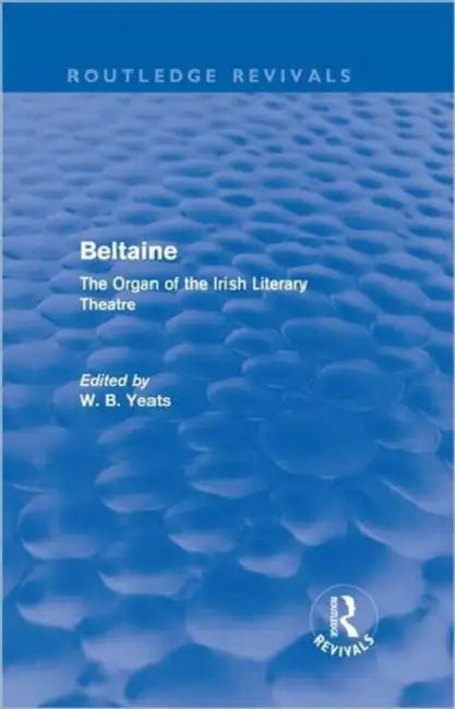 Buy Beltaine (Routledge Revivals) (English, Yeats W) Online at Best Price - BookBajar