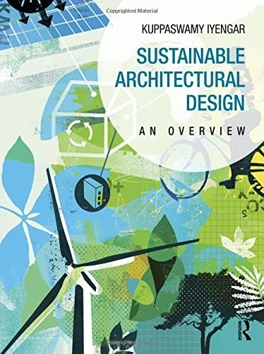 Buy Sustainable Architectural Design (English, Kuppaswamy Iyengar) Online at Best Price - BookBajar