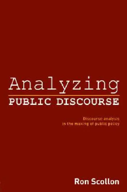 Buy Analyzing Public Discourse (English, Ron Scollon) Online at Best Price - BookBajar