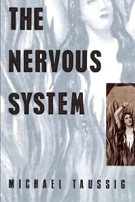Buy The Nervous System (English, Michael Taussig) Online at Best Price - BookBajar