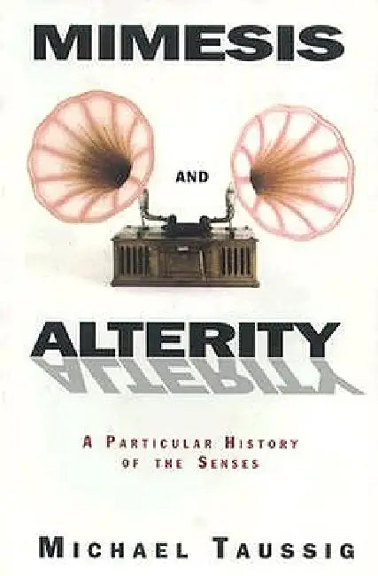 Buy Mimesis and Alterity (English, Michael Taussig) Online at Best Price - BookBajar